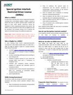 Special Ignition Interlock Restricted Driver License (SIIRDL) pamphlet Special Ignition Interlock Restricted Driver License (SIIRDL) pamphlet